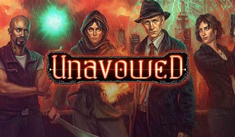  Unavowed! Unearth Secrets and Fight Demons in a Supernatural RPG Adventure