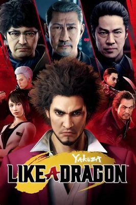 Yakuza: Like a Dragon - A Hilariously Heartfelt RPG That Will Surprise You!